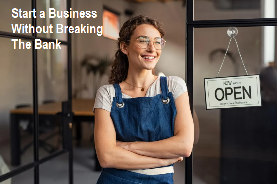 How to Start a Business as a Student Without Breaking the Bank
